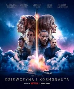 Постер сериала «Девушка и космонавт»