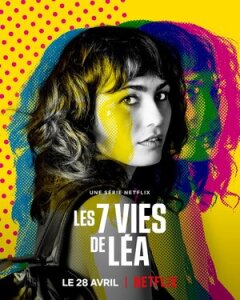 Постер сериала «7 жизней Леа»