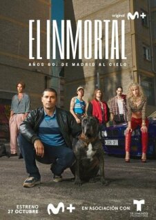 Постер сериала «Бессмертные: Банды Мадрида»