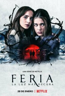 Постер сериала «Ферия: Самый тёмный свет»