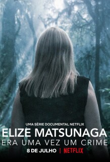Постер сериала «Элизе Мацунага: Однажды дошло до убийства»