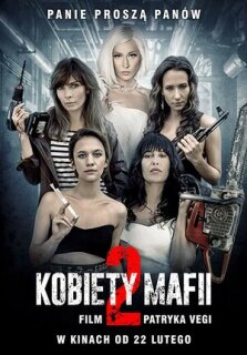 Постер сериала «Женщины мафии 2»