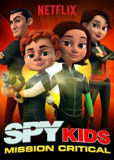 Постер сериала «Дети шпионов: Критическая миссия»