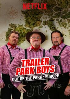 Постер сериала «Парни из Трейлер Парка: Вне Парка»