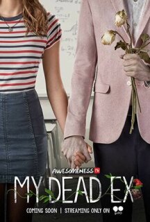 Постер сериала «Мой мертвый бывший»
