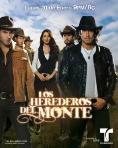 Постер сериала «Наследники дель Монте»