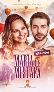 Постер сериала «Мария и Мустафа»