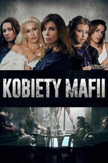 Постер сериала «Женщины мафии»