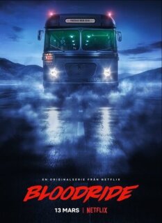 Постер сериала «Кровавая поездка»