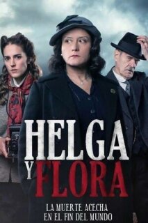 Постер сериала «Хельга и Флора»