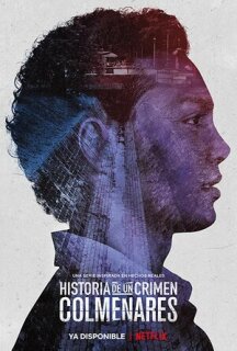 Постер сериала «Дневники преступности: Кольменарес»