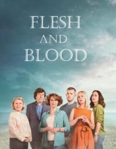 Постер сериала «Плоть и кровь»