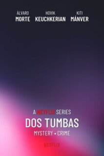 Dos tumbas serie online en español