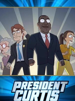 Постер сериала «Президент Кертис»