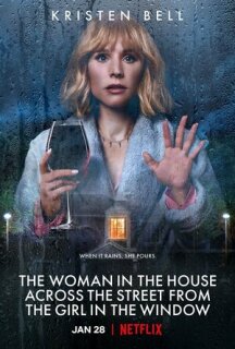 Постер сериала «Женщина в доме напротив девушки в окне»