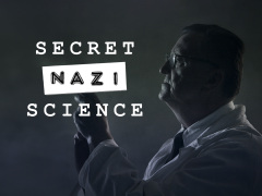Постер сериала «Тайная наука нацистов»