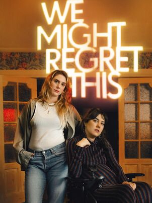 Постер сериала «Мы ещё пожалеем об этом»