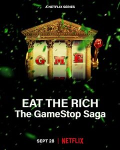 Постер сериала «Ешь богатых! Сага о GameStop»