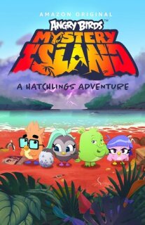 Постер сериала «Angry Birds: Таинственный остров»
