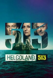 Постер сериала «Гельголанд 513»