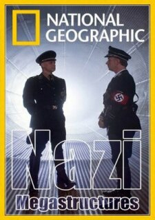 Постер сериала «Суперсооружения Третьего рейха»