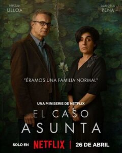 Постер сериала «Дело Асунты»