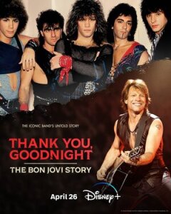 Постер сериала «Спасибо и доброй ночи: История Bon Jovi»