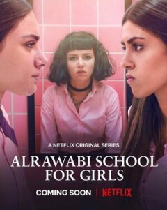 Постер сериала «Аль-Раваби: школа для девочек»