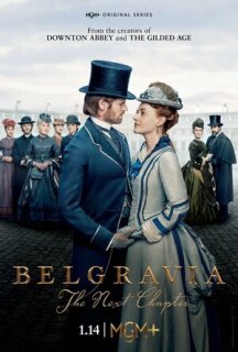 Постер сериала «Белгравия: Следующая глава»