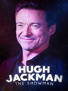 Hugh Jackman: The Showman