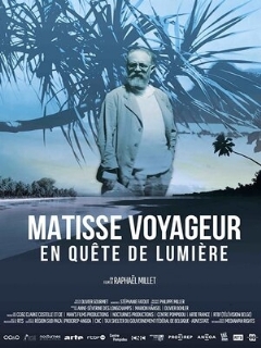 Постер: Chasing Light: The Voyages of Matisse
