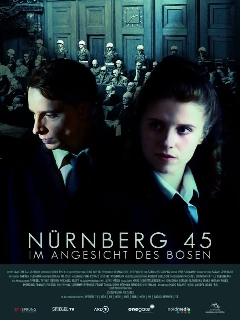 Постер фильма «Нюрнберг 45: Лицом к лицу со злом»