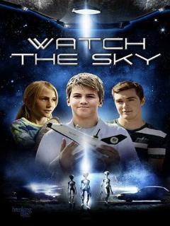 Постер: Watch the Sky
