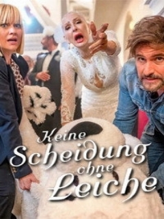 Постер: Keine Scheidung ohne Leiche