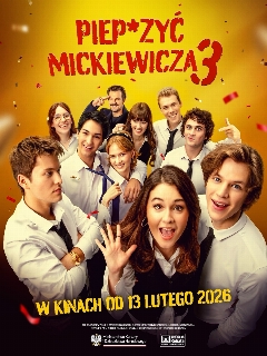 Постер фильма «К чёрту Мицкевича 3»