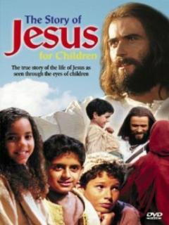 Постер: The Story of Jesus for Children