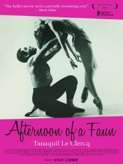 Постер: Afternoon of a Faun: Tanaquil Le Clercq