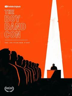 Постер: The Boy Band Con: История Лу Перлмана