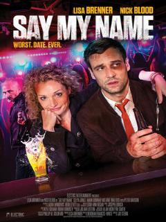 Постер: Say My Name
