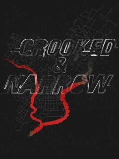 Постер: Crooked & Narrow