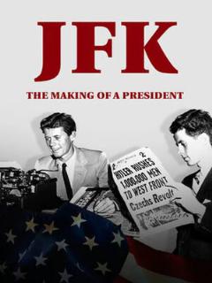 Постер: JFK: Становление президента