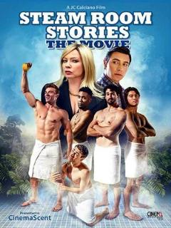Постер: Steam Room Stories: The Movie!