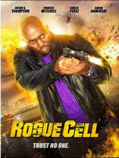 Постер: Rogue Cell