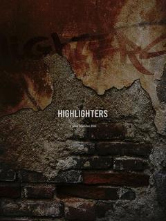 Постер: Highlighters