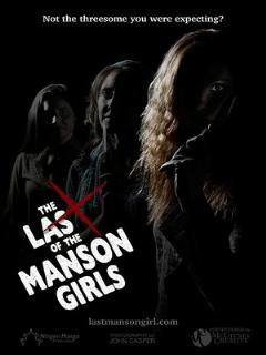 Постер: The Last of the Manson Girls