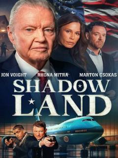 Постер фильма «Shadow Land»