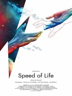Постер: Speed of Life