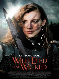 Постер: Wild Eyed and Wicked
