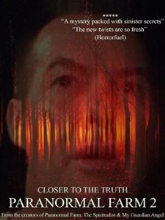 Постер: Paranormal Farm 2 Closer to the Truth