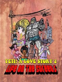 Постер: Another Yeti a Love Story: Life on the Streets